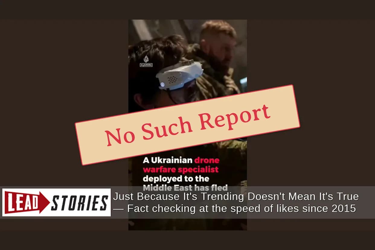 Fact Check: Viral Video Falsely Claims Al Jazeera Reported Ukrainian Drone Expert Fled to France