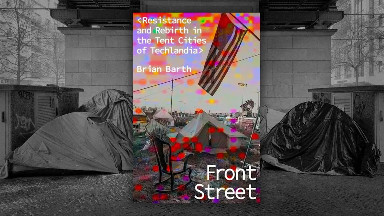 Hobohemian Rhapsody: How Silicon Valley’s Tent Cities Resist, Rebuild, and Expose a Broken Housing System