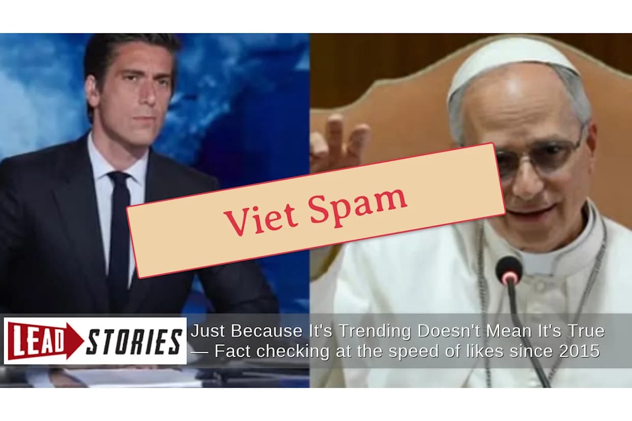 Fact Check: Viral Claims That Pope Leo XIV and Dozens of Celebrities Filed $50M Suits Are Fake — Traced to Vietnam-Based Spam Operation