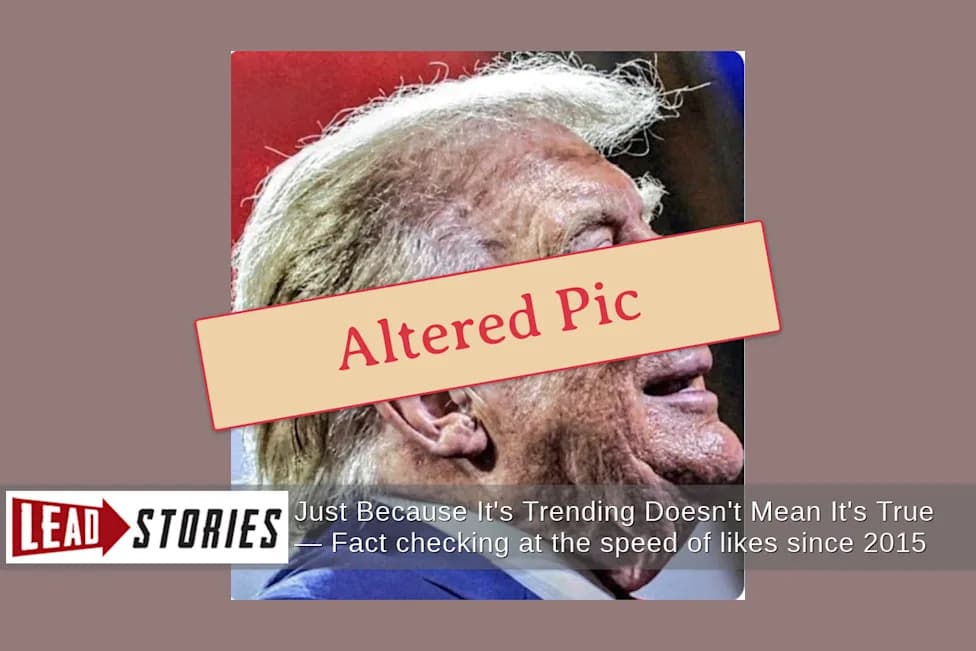 Fact Check: Viral Trump Photo Was Digitally Altered To Exaggerate Wrinkles, Add Blemishes And Lighten Skin