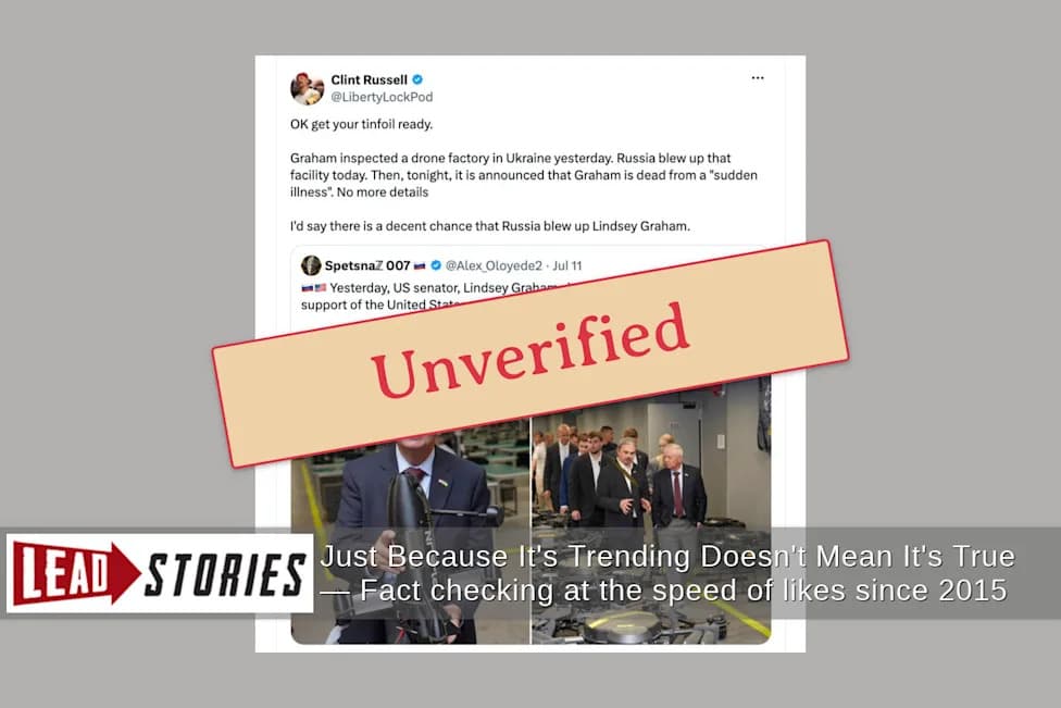 Fact Check: No Verified Evidence Russia Struck Skyfall Drone Facility Visited by Lindsey Graham
