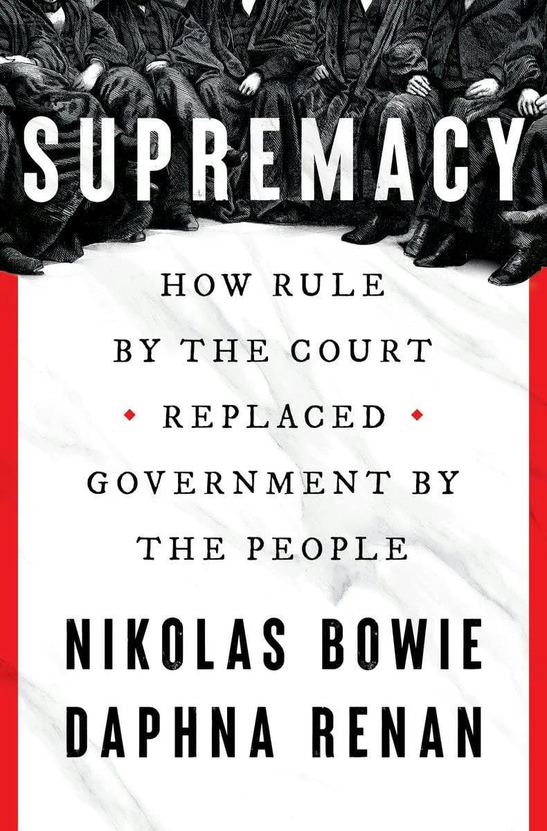 Supremacy and Its Discontents: Rethinking Judicial Review and the Court’s Role