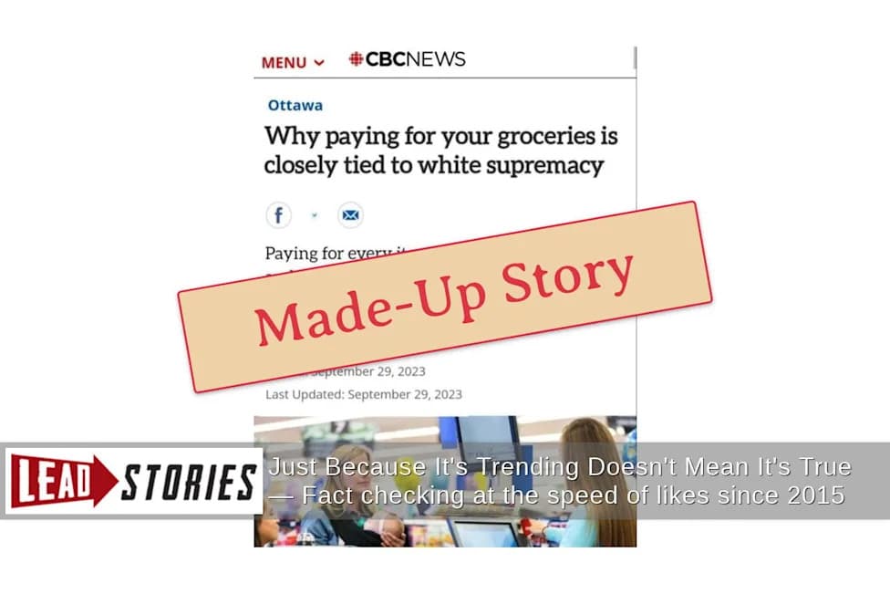 Fact Check: CBC Did Not Publish Article Linking Grocery Payments To White Supremacy